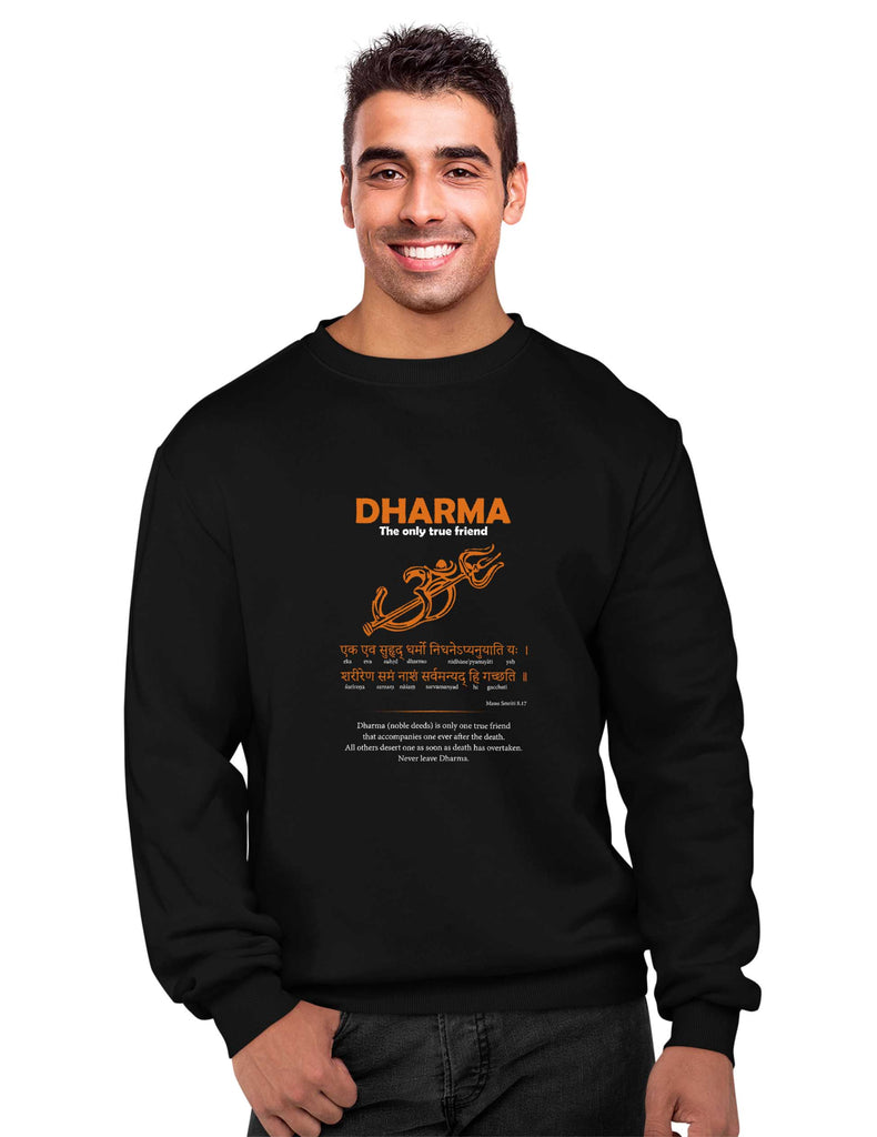 Dharma - Only True Friend Sweatshirt, Sanskrit Sweatshirt