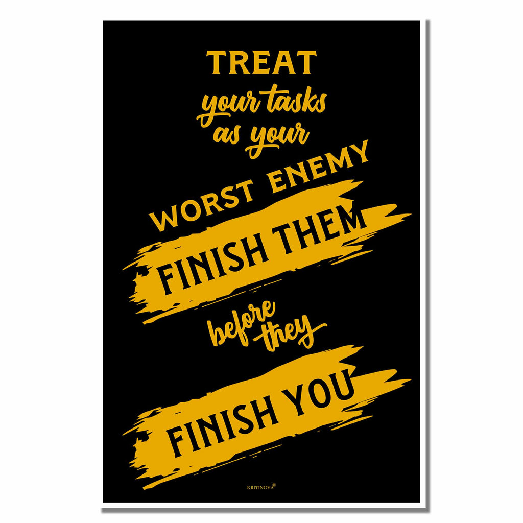 Treat Your Tasks, Inspirational Quote Wall Art, Success Quote, Motivational Quote Poster