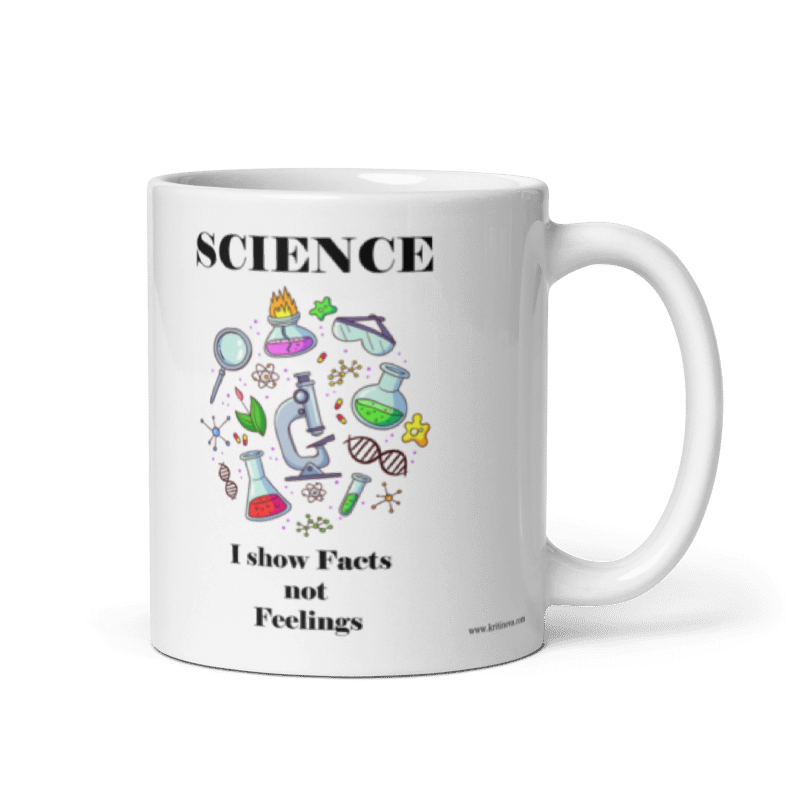 I Show Facts, Funny Science Mug, Educational Mug, 11OZ Mug