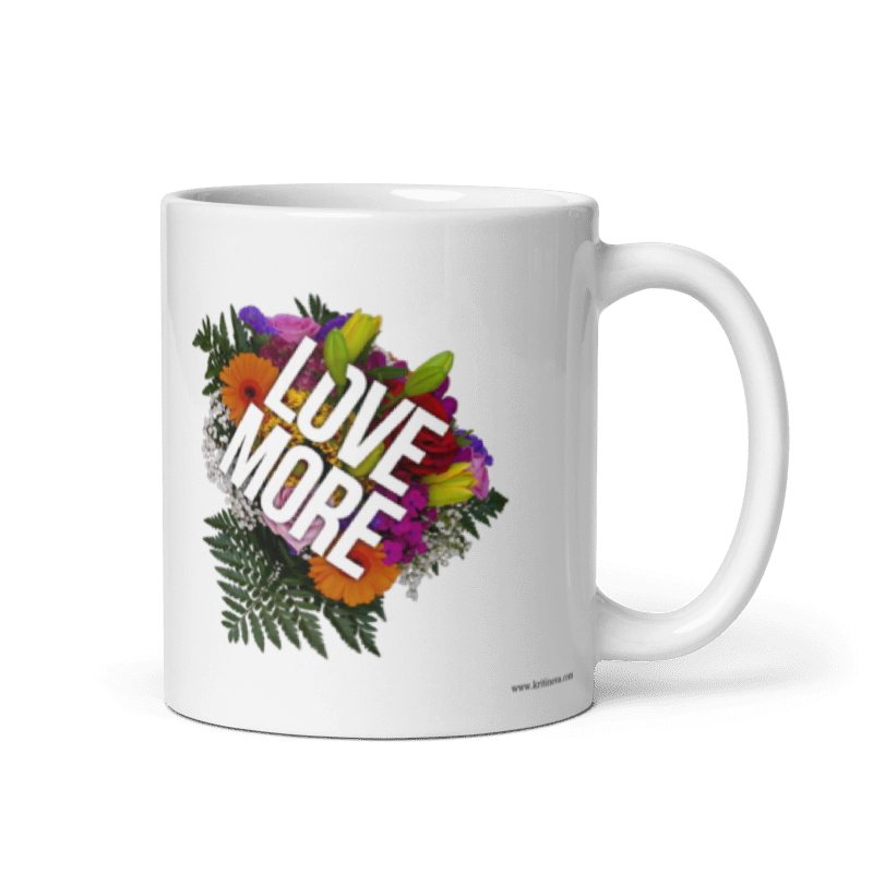 Love more