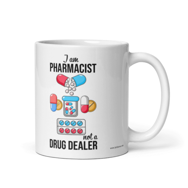 I am Pharmacist, Funny Science Mug, Educational Mug, 11OZ Mug