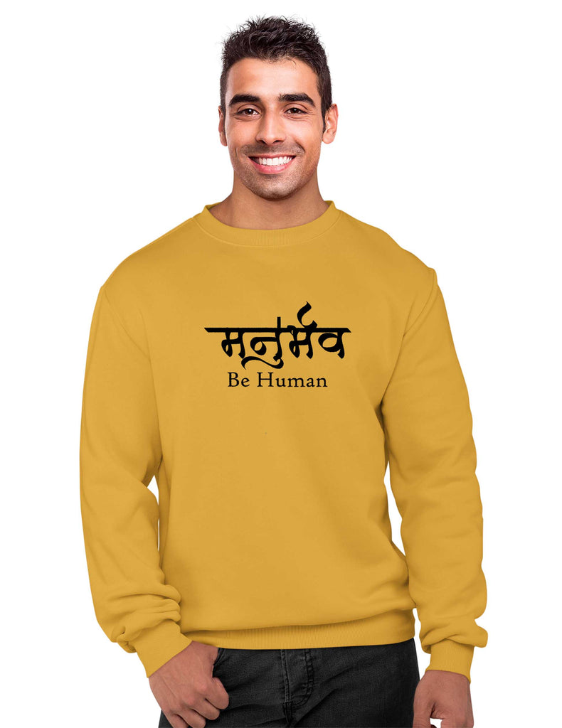 Be Human Sweatshirt, Sanskrit Sweatshirt