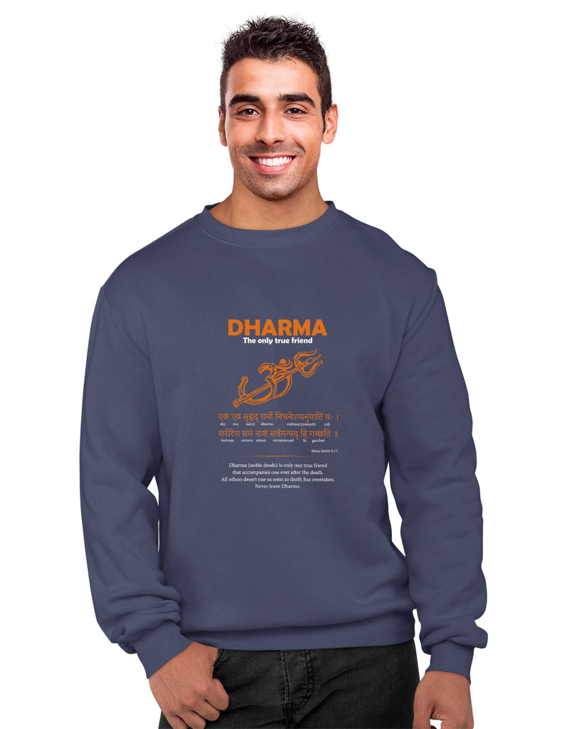 Dharma - Only True Friend Sweatshirt, Sanskrit Sweatshirt