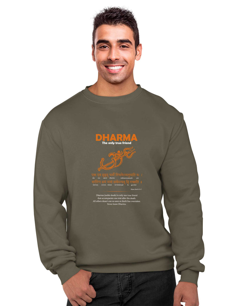 Dharma - Only True Friend Sweatshirt, Sanskrit Sweatshirt