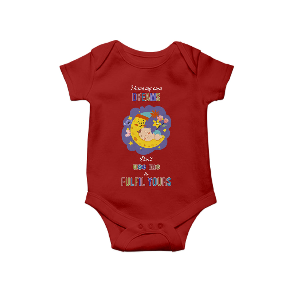 I have my own Dreams, Baby One Piece, Funny Baby Romper, Baby Romper