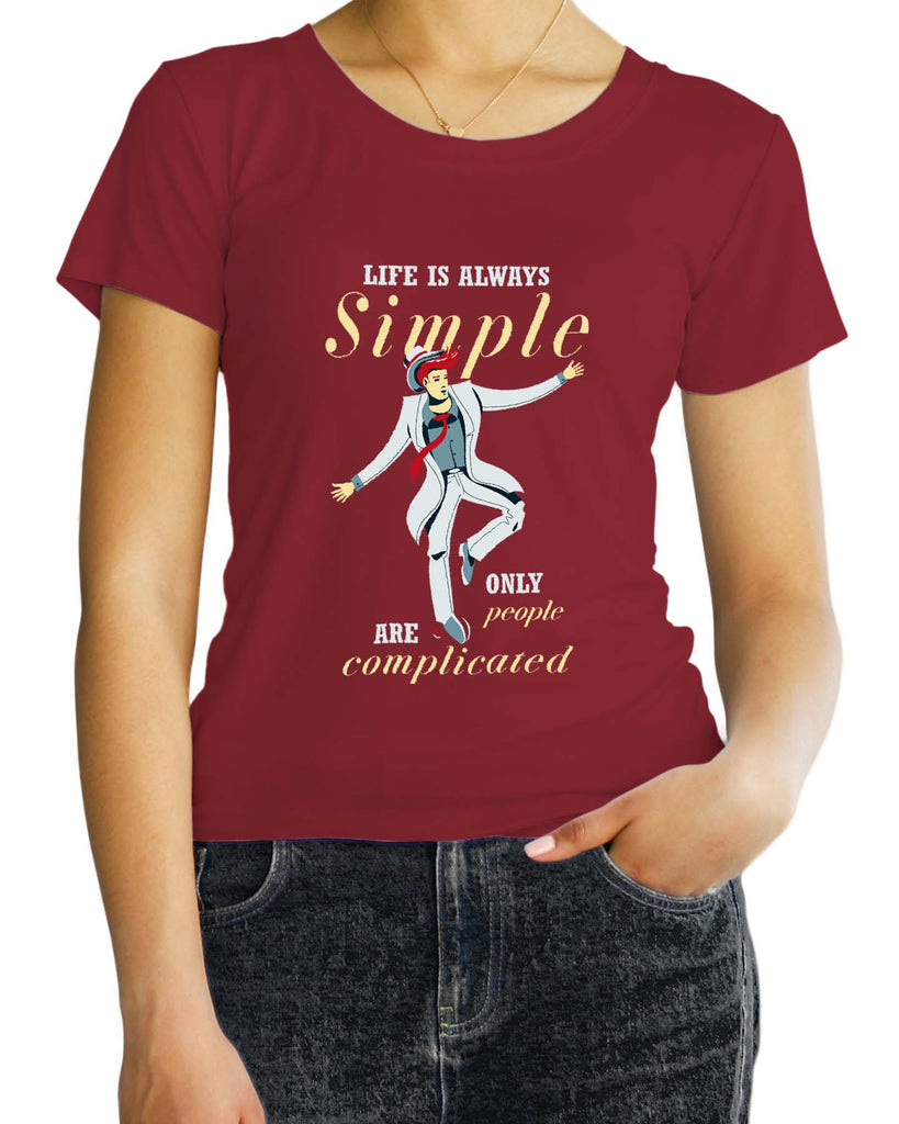 Life is always Simple