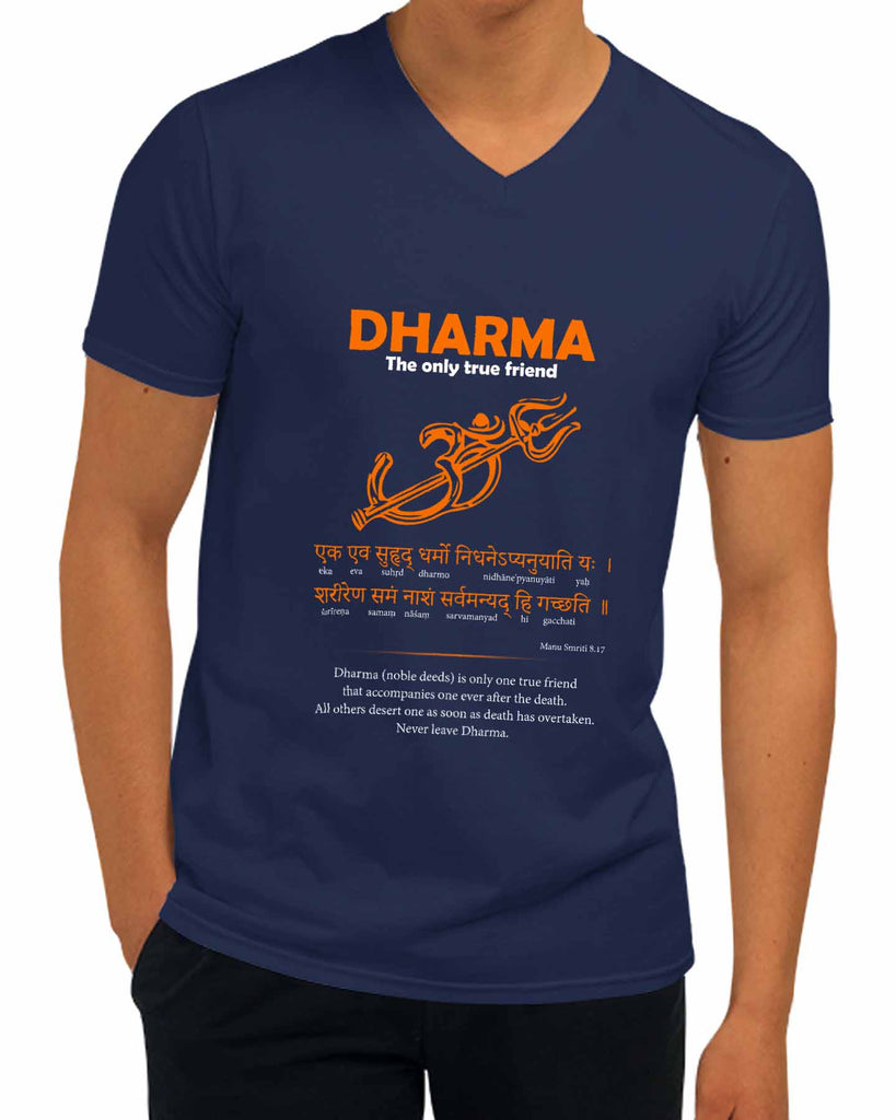 Dharma - Only True Friend | V Neck, Sanskrit T-shirt