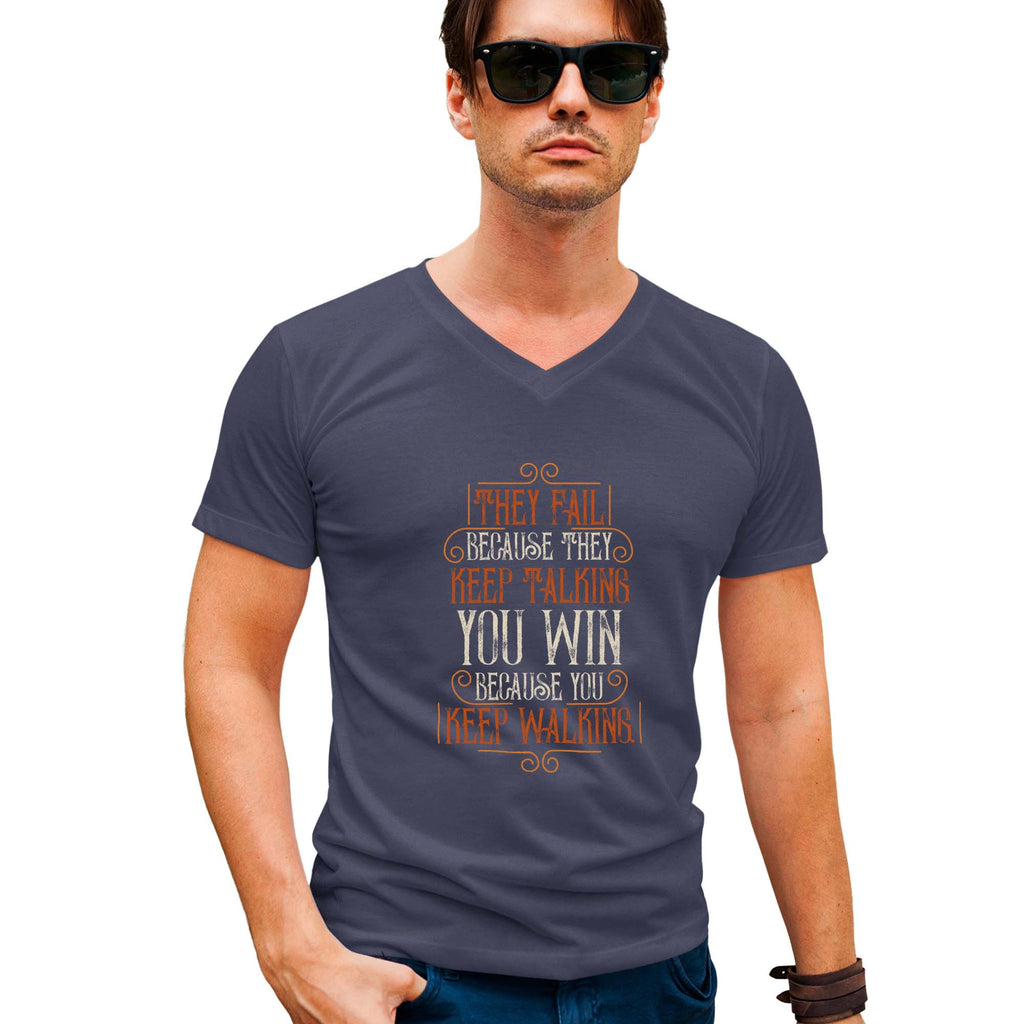 They Fail because | V Neck