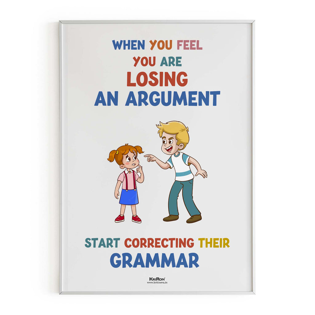 When You feel you are, Funny English Quote, Educational English Poster, Kids Room Decor, Classroom Decor, Funny English Language Wall Art